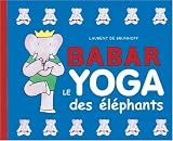 Babar, le yoga des �l�phants
