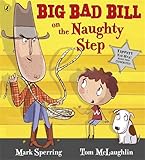 Big Bad Bill on the naughty step