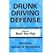 Represent Yourself in a DUI Case