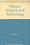 Flavour science and technology