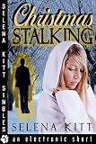 Christmas Stalking (An Erotic Suspense Romance Story)