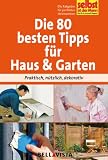 Produkt-Bild: Ratgeber "Selbst ist der Mann" - Die 80 besten Tipps f&uuml;r Haus & Garten