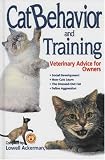 Cat Behavior and Training: Veterinary Advice for Owners