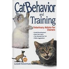 Cat Behavior and Training: Veterinary Advice for Owners