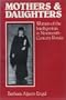 Mothers and Daughters: Women of the Intelligentsia in Nineteenth-Century Russia