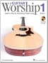 Guitar Worship - Method Book 1: Learn to Play by Strumming Praise Songs