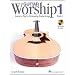 Guitar Worship - Method Book 1: Learn to Play by Strumming Praise Songs