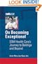On Becoming Exceptional: SSM Health Care's Journey to Baldrige and Beyond