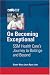 On Becoming Exceptional: SSM Health Care's Journey to Baldrige and Beyond