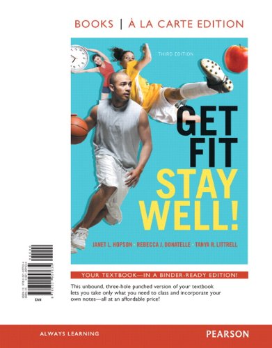 Get fit, stay well! books a la carte edition (3rd editi…