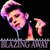 Blazing Away