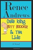Cake Icing, Butt Budder and Tea Lids