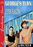 George's Turn [Brac Pack 8] (Siren Publishing Everlasting Classic ManLove)