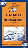 Michelin Historical Map 102: : Battle of Normandy (Michelin Historical Maps)