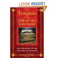 The Templars and the Ark of the Covenant: The Discovery of the Treasure of Solomon