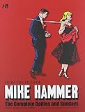 From the files of... Mike Hammer : the complete dailies and Sundays