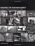Building the Post-War World (Textbook)
