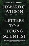 Letters to a Young Scientist