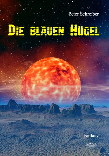Die blauen Hügel (German Edition)