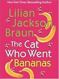 The Cat Who Went Bananas