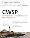 CWSP Certified Wireless Security Professional Official Study Guide by David D. Coleman; David A. Westcott; Bryan E. Harkins and Shawn M. Jackman