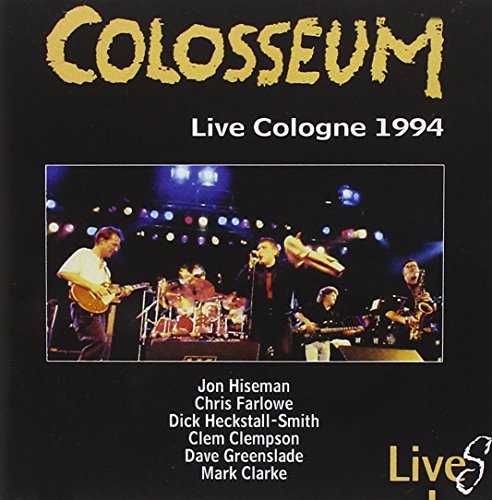 Colosseum - Live Cologne - Zortam Music