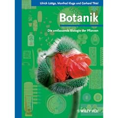 Botanik - Die umfassende Biologie der Pflanzen