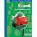 Botanik - Die umfassende Biologie der Pflanzen