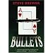 Bullets