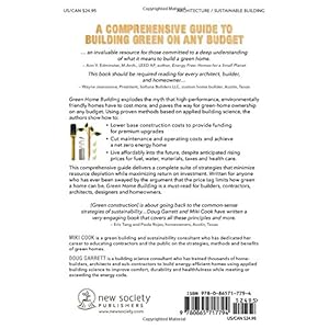 Green Home Building: Money-Saving Strategies for an Affordable, Healthy, High-Performance Home