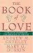 Book The Book of Love: A Treasury Inspired By The Greatest of Virtues