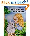 Tosca und der wei�e Kater suchen den Himmel
