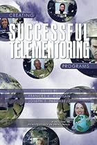 Creating Successful Telementoring Program (Perspectives on Mentoring) (Perspectives in Mentoring)