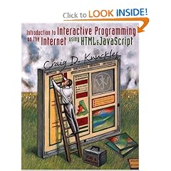Introduction to Interactive Programming on the Internet: Using HTML & JavaScript