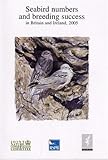 Seabird numbers and breeding success in Britain and Ireland, 2005