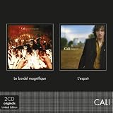 Le Bordel magnifique / L'Espoir (Coffret 2 CD)par Cali