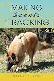 Making Scents Of Tracking