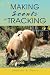 Making Scents Of Tracking