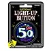 Electronic Light-up Button 2.5"-over The Hill 50