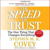 The Speed of Trust: The One Thing that Changes Everything | [Stephen R. Covey]