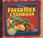 Chevys Fresh Mex Cookbook