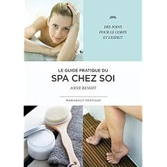 Le guide pratique du spa chez soi
