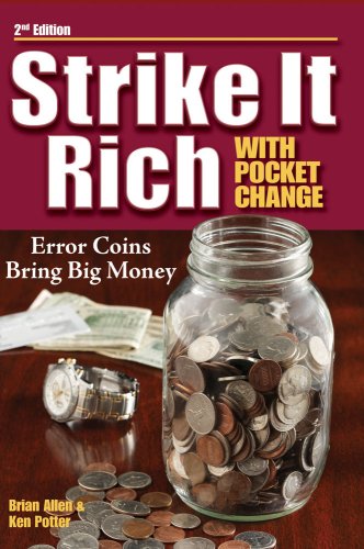 Strike It Rich with Pocket Change
