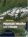 Mountain Weather and Climate