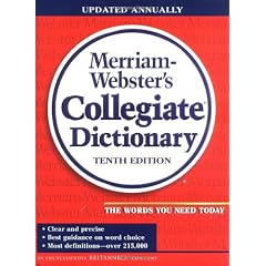 Merriam-Webster's Collegiate Dictionary