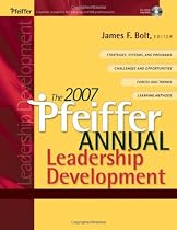 The 2007 Pfeiffer Annual: Leadership Development