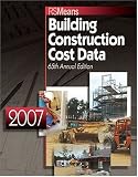 2007 Building Construction Cost Data (2007 Means Building Construction Cost Data)