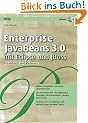 Enterprise JavaBeans 3.0 mit Eclipse und JBoss: Praxisbuch und Referenz