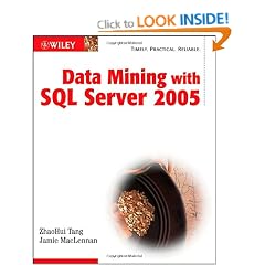 Data Mining with SQL Server 2005