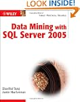 Data Mining with SQL Server 2005